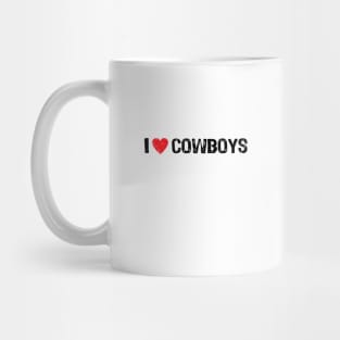 I Love Cowboys Mug